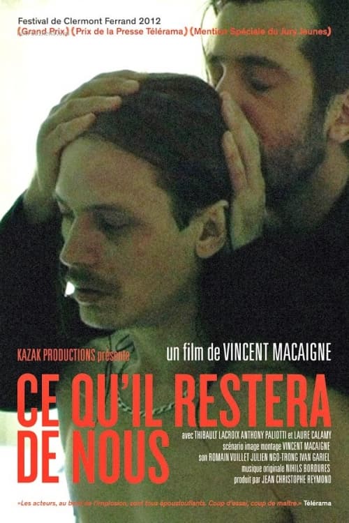 Ce Qu'il Restera De Nous