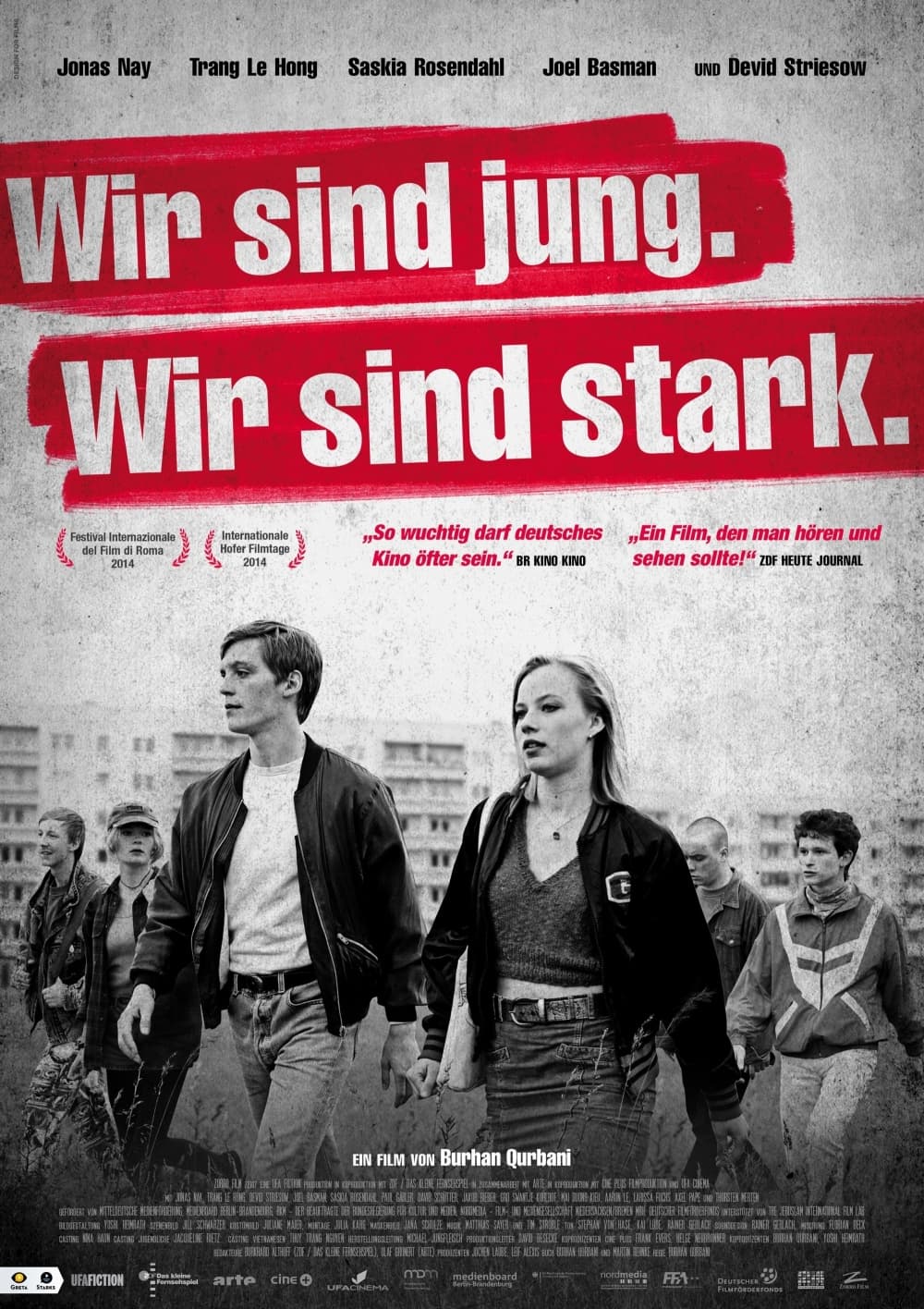 Wir Sind Jung. Wir Sind Stark.