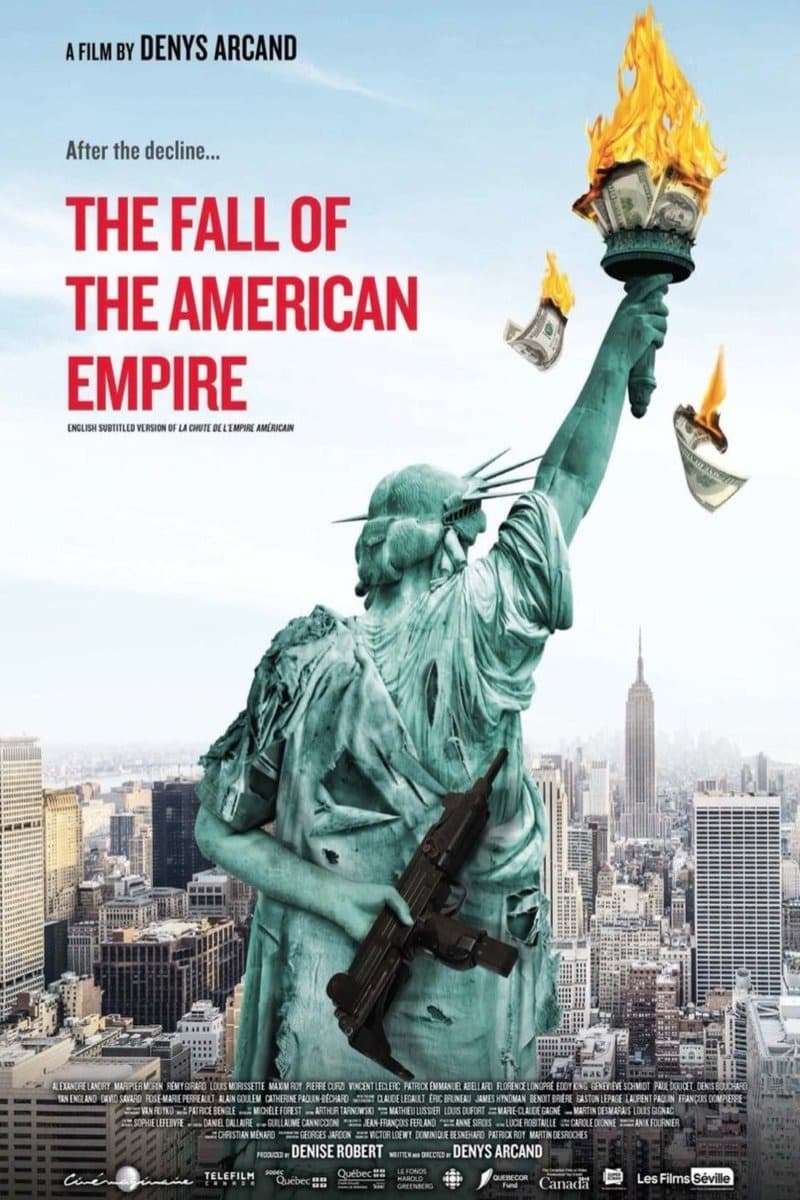 The Fall Of The American Empire