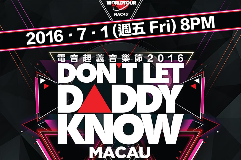Don't Let Daddy Know 2016