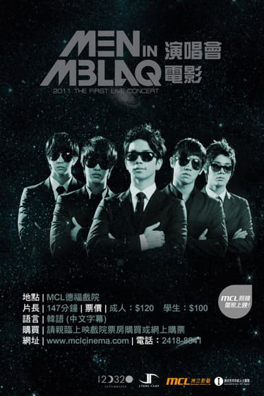 MBLAQ: Men In MBLAQ 2011 The 1st Live Concert