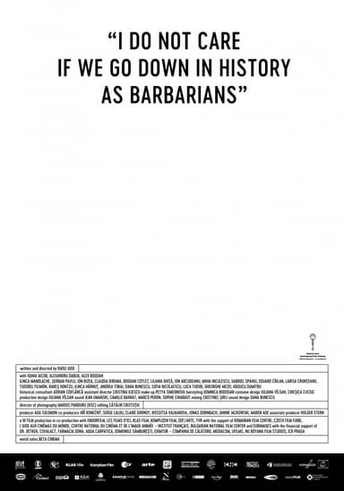 I Do Not Care If We Go Down In History As Barbarians