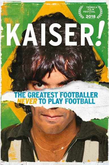 Kaiser: The Greatest Footballer Never To Play Football
